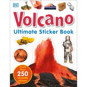 Ultimate Sticker Book: Volcano - by  DK (Paperback) - 1 of 1