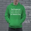 The Element Of Lucky Hoodie Funny St Patricks Day Shenanigans Periodic Table Green Sweat Shirt - Crazy Dog Hoodie - 2 of 4