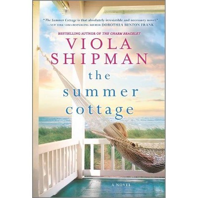 Summer Cottage -  by Viola Shipman (Paperback)