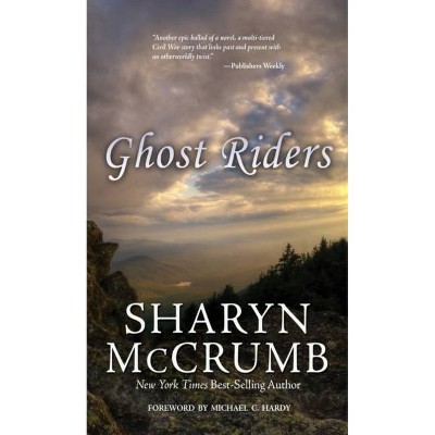 Ghost Riders - by  Sharyn McCrumb (Paperback)