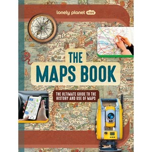 Lonely Planet Kids the Maps Book - (Fact Book) by  Joanne Bourne (Hardcover) - 1 of 1