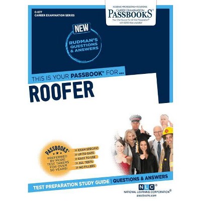 Roofer, 677 - (Career Examination) by  National Learning Corporation (Paperback)