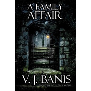 A Family Affair - by  V J Banis (Paperback) - 1 of 1