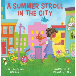 Summer Stroll in the City - (In the City) by  Cathy Goldberg Fishman (Board Book) - 1 of 1