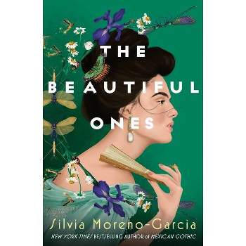 The Beautiful Ones - by  Silvia Moreno-Garcia (Paperback)