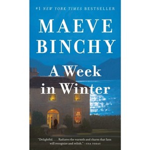 A Week in Winter - by  Maeve Binchy (Paperback) - 1 of 1