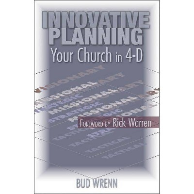 Innovative Planning - (TCP the Columbia Partnership Leadership) by  Bud Wrenn & Thomas Wrenn (Paperback)