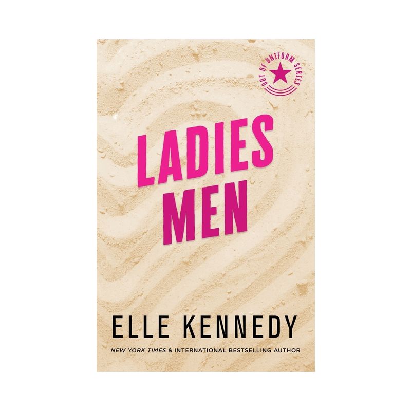 Ladies Men - (Out of Uniform) by  Elle Kennedy (Paperback), 1 of 2