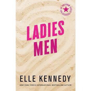 Ladies Men - (Out of Uniform) by  Elle Kennedy (Paperback)