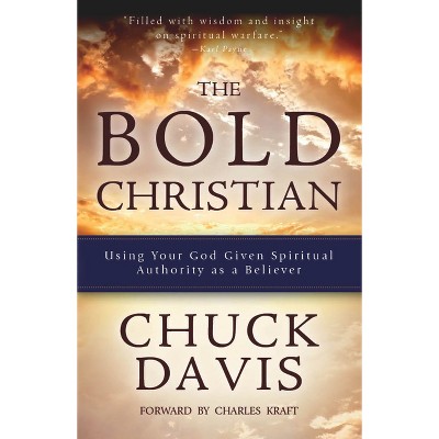 The Bold Christian - by  Chuck Davis (Paperback)