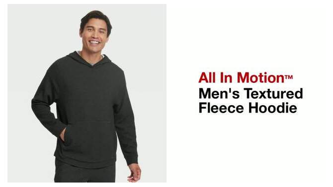 Men&#39;s Textured Fleece Hoodie - All In Motion&#8482;, 2 of 7, play video
