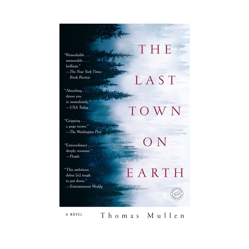 The Last Town on Earth - by  Thomas Mullen (Paperback), 1 of 2