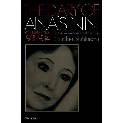 1931-1934 - (Diary of Anais Nin) by  Anaïs Nin (Paperback)