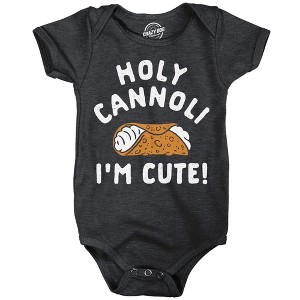 Holy Cannoli Im Cute Baby Bodysuit Funny Sarcastic Food Graphic Novelty Jumper For Infants - Crazy Dog Baby Bodysuit For Foodies - 1 of 4