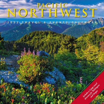 2022 Wall Calendar Pacific Northwest - Willow Creek Press