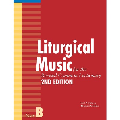 Liturgical Music For The Revised Common Lectionary, Year B - 2nd ...