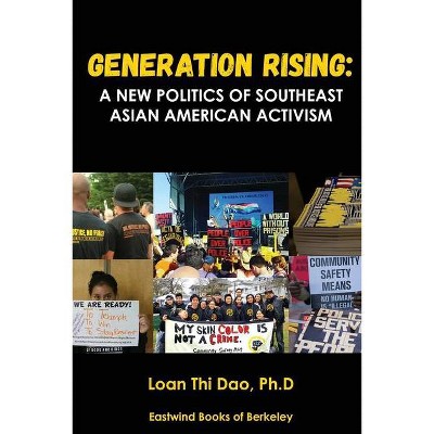 Generation Rising - by  Loan Thi Dao (Paperback)