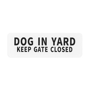 Unique Bargains Acrylic Safety Durable Indoor Outdoor Dog in Yard Signs 3x9 Inch - 1 of 4