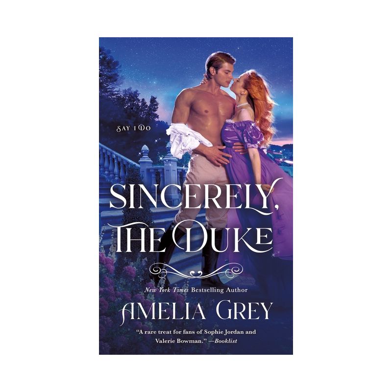 Sincerely, the Duke - (Say I Do) by  Amelia Grey (Paperback), 1 of 2