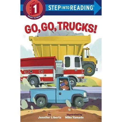 Go, Go, Trucks! (Paperback) (Jennifer Liberts)