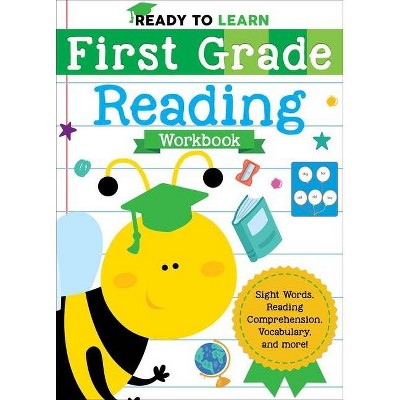 Ready to Learn: First Grade Reading Workbook - by  Editors of Silver Dolphin Books (Paperback)