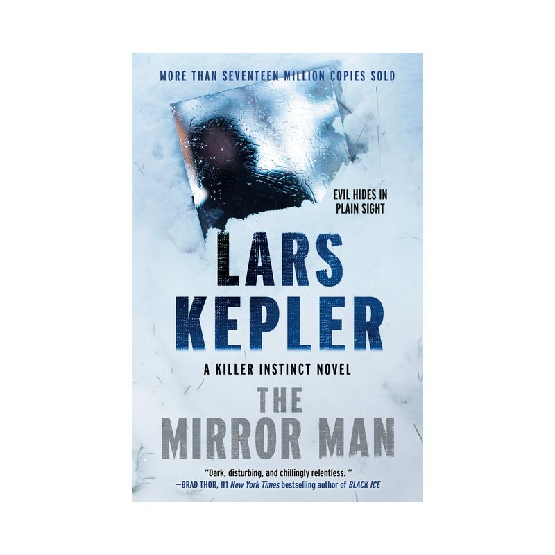 The Mirror Man - (Killer Instinct) by  Lars Kepler & Alexandra Coelho Ahndoril & Alexander Ahndoril (Paperback), 1 of 2