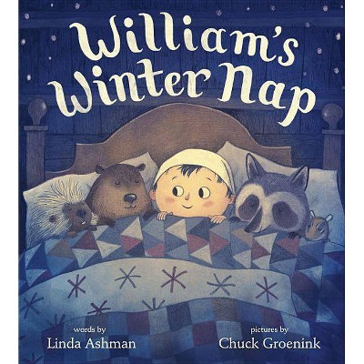 William's Winter Nap - by  Linda Ashman (Hardcover)