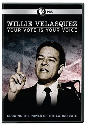 Willie Velasquez: Your Vote is Your Voice (DVD)(2016)