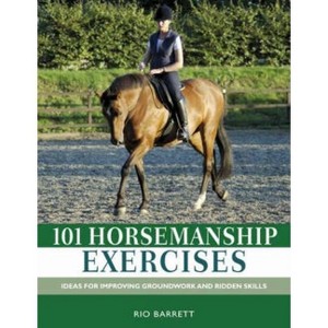 101 Horsemanship Exercises - by  Rio Barrett (Hardcover) - 1 of 1