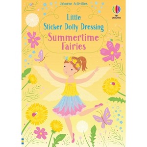 Little Sticker Dolly Dressing Summertime Fairies - by  Fiona Watt (Paperback) - 1 of 1