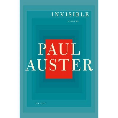 Invisible - by  Paul Auster (Paperback)