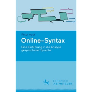 Online-Syntax - by  Peter Auer (Paperback) - 1 of 1