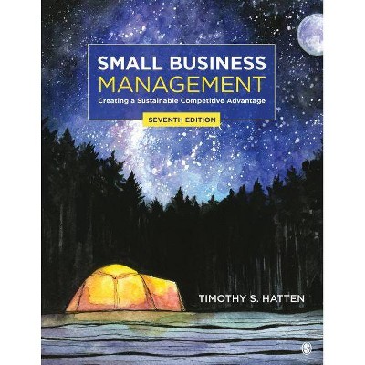 Small Business Management - 7th Edition by  Timothy S Hatten (Paperback)