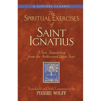 Spiritual Exercises of Saint Ignatiu - (Triumph Classic) (Paperback)