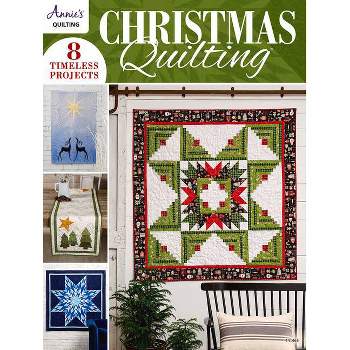 Christmas Quilting - by  Annie's (Paperback)