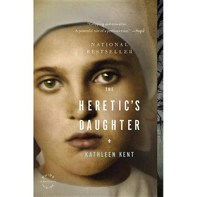 The Heretic's Daughter (Reprint) (Paperback) by Kathleen Kent