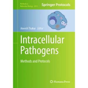 Intracellular Pathogens - (Methods in Molecular Biology) by  Aneesh Thakur (Hardcover) - 1 of 1