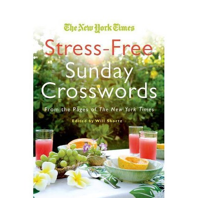 The New York Times Stress-Free Sunday Crosswords - (New York Times Crossword Book) (Paperback)