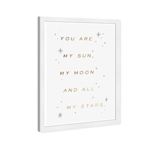 13" x 19" My Sun Moon Stars Motivational Quotes Framed Wall Art Gold - Olivia's Easel: Modern Chic Inspirational Decor, White Frame - 1 of 4