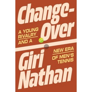 Changeover - by  Giri Nathan (Hardcover) - 1 of 1