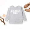 The Juniper Shop Birthday Dude Bold Youth Sweatshirt - 3 of 4