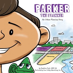 Parker the Planner - (Steam at Work!) by  Madeline Peck (Paperback) - 1 of 1