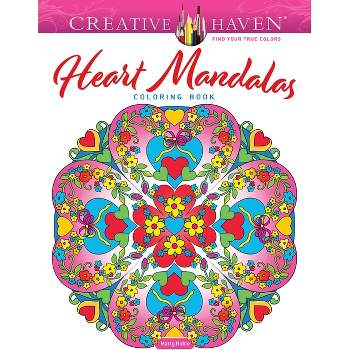 Creative Haven Heart Mandalas Coloring Book - (Adult Coloring Books: Mandalas) by  Marty Noble (Paperback)