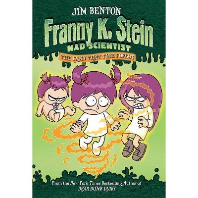 The Fran That Time Forgot, 4 - (Franny K. Stein, Mad Scientist) by  Jim Benton (Paperback)