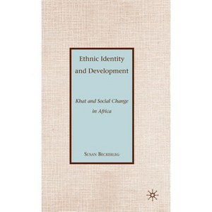 Ethnic Identity and Development - by  S Beckerleg (Hardcover) - 1 of 1