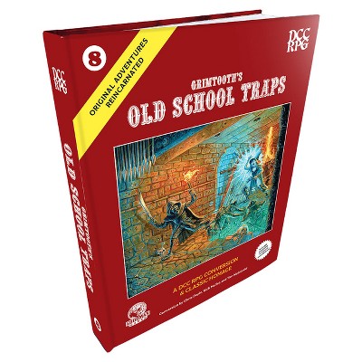 DCC Rpg: Original Adventures Reincarnated #8 Grimtooth's Old School Traps - by  Chris Doyle & James Floyd Kelly & Joe Raso & Scott Moore (Hardcover)
