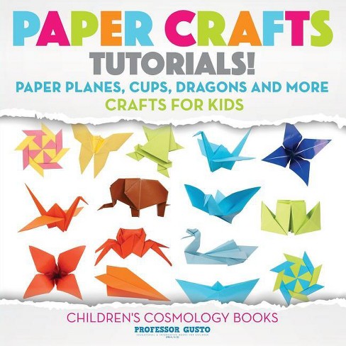 Paper Crafts Tutorials! - Paper Planes, Cups, Dragons And More - Crafts 