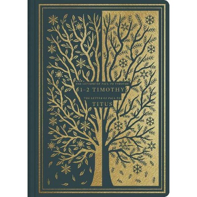 ESV Illuminated Scripture Journal: 1-2 Timothy and Titus - (Paperback)