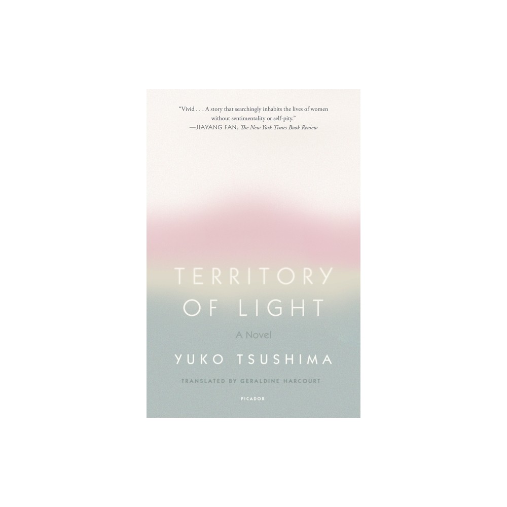 Territory of Light - by Yuko Tsushima (Paperback)