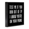 Stupell Industries Text Me For TP Funny Bathroom, 24" x 24" - 3 of 4